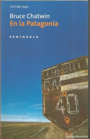 În Patagonia De Bruce Chatwin - Matador Network